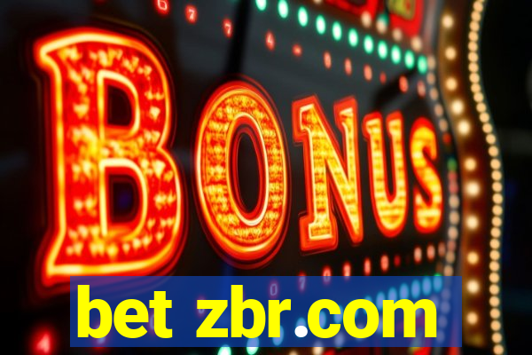 bet zbr.com